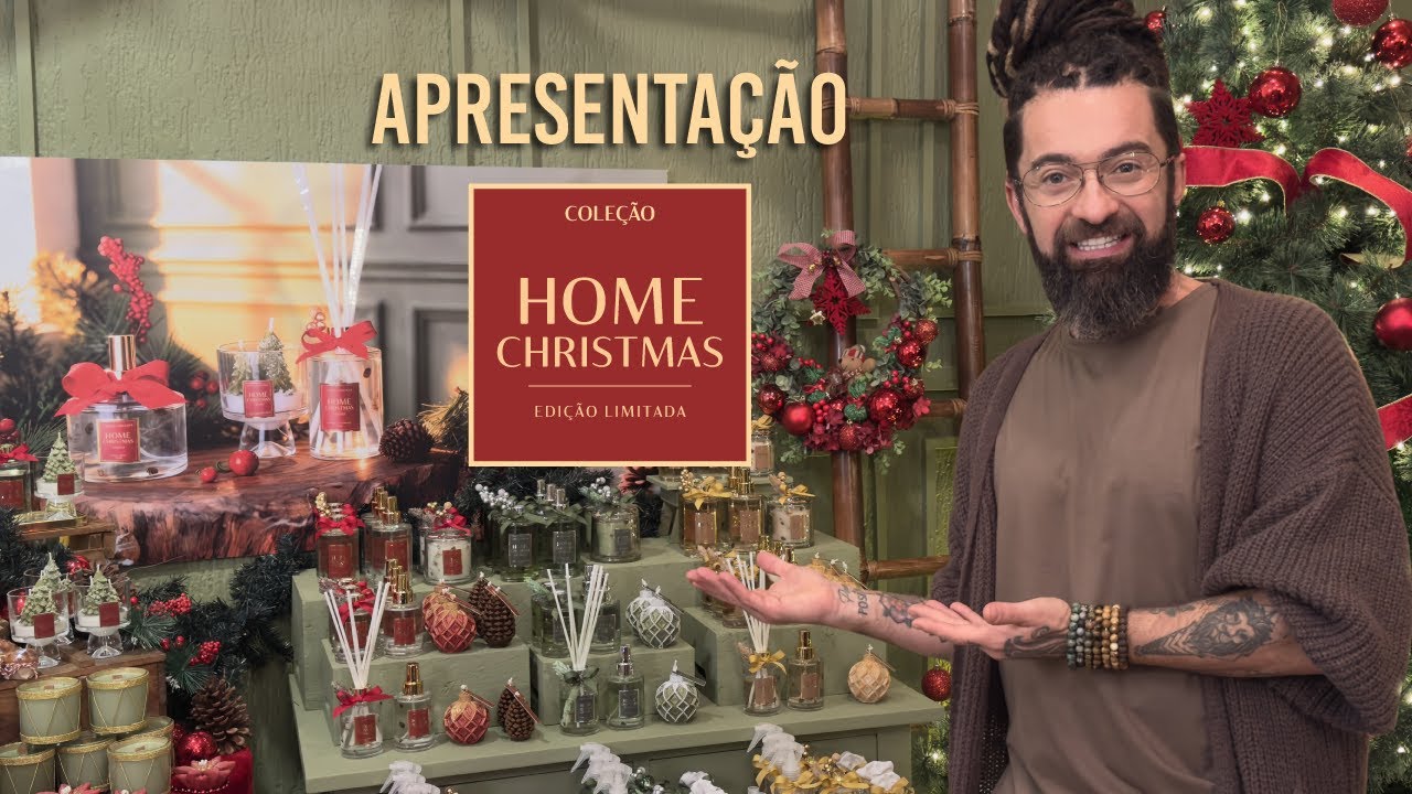 APRESENTAÇÃO DA COLEÇÃO HOME CHRISTMAS - SONHO, ESPERANÇA E BÊNÇÃO