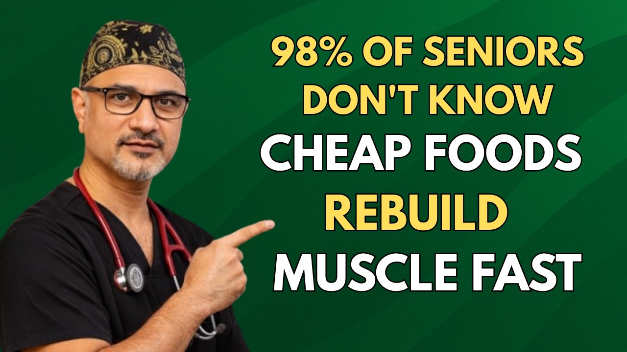 Over 60? Eat These 7 Cheap High-Protein Foods to Build Muscle Fast