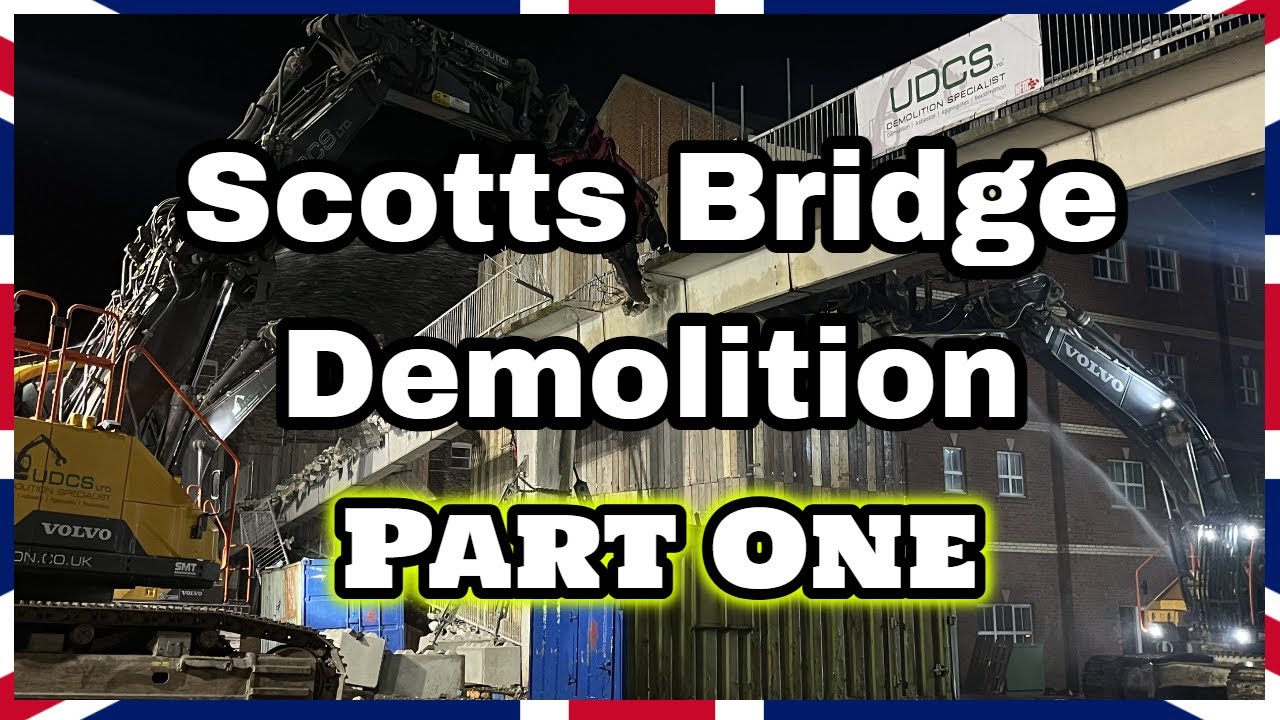 Scotts Bridge Demolition - Part One