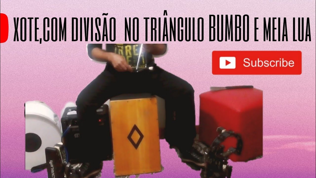 AULA-5, XOTE COM DIVISÃO NO TRIÂNGULO, BUMBO E MEIA LUA