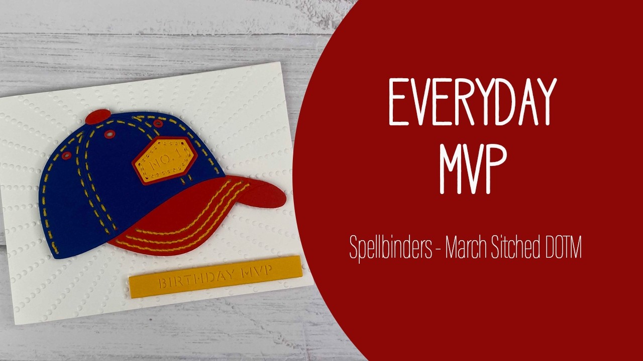 Everyday MVP | Spellbinders Stitched Die of the Month