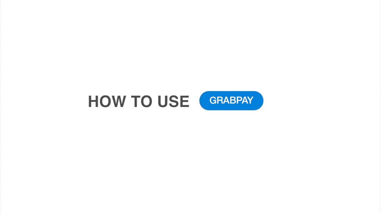 GrabPay Tutorial