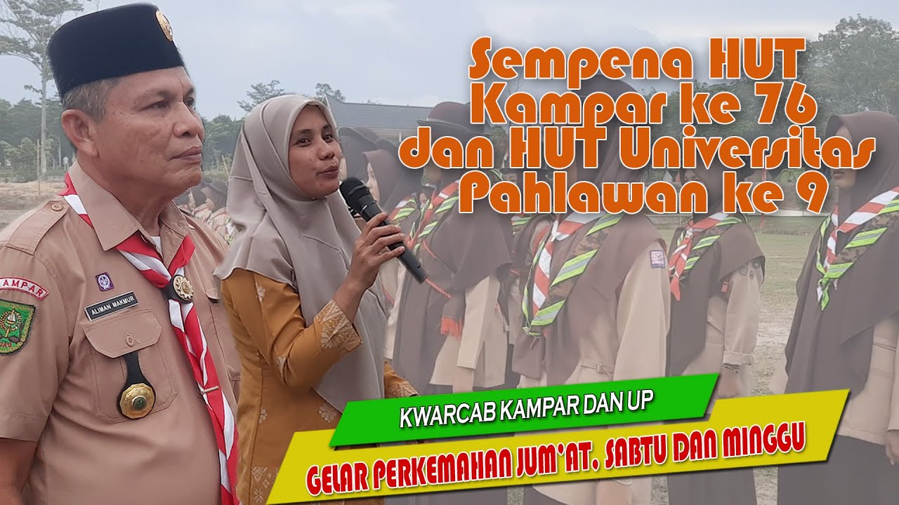 KWARCAB KAMPAR DAN UNIVERSITAS PAHLAWAN, GELAR PERJUSAMI, DALAM RANGKA HUT KAMPAR DAN UP