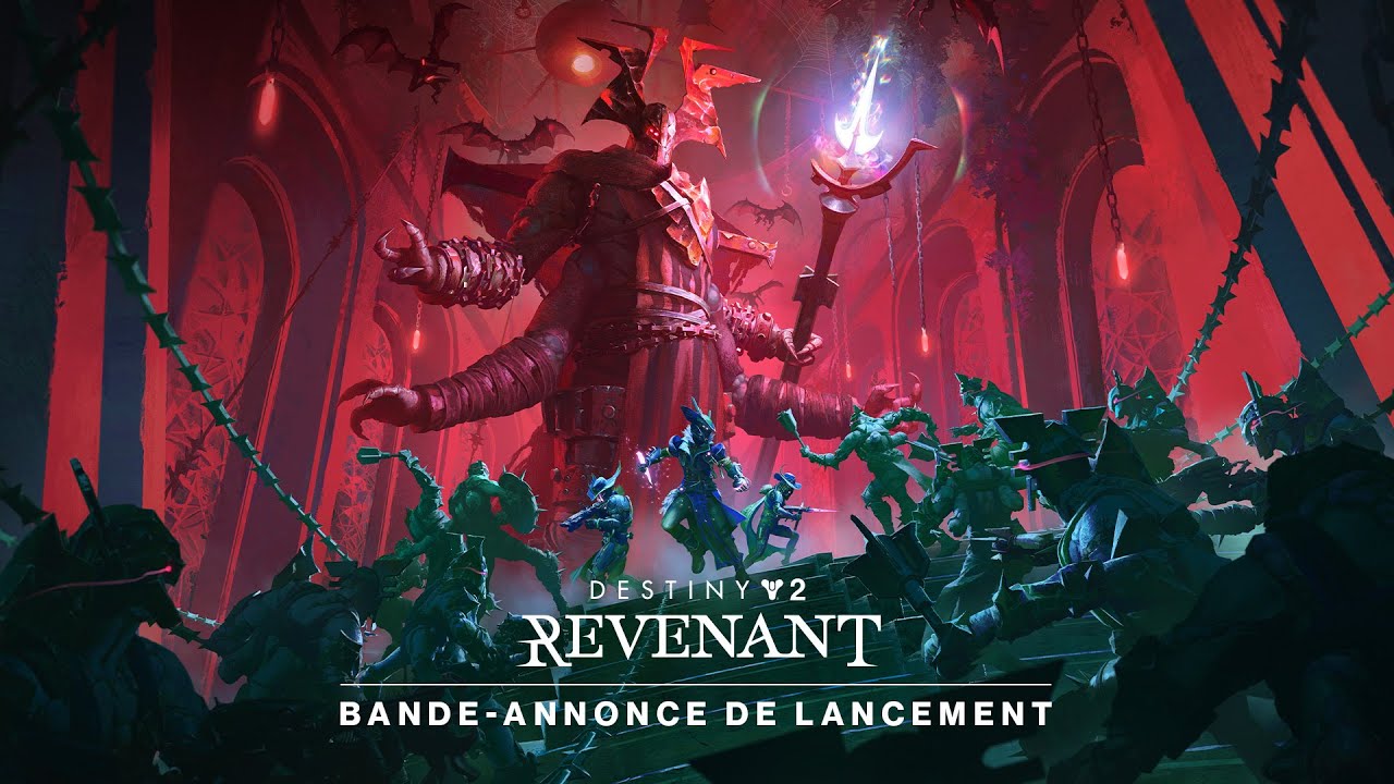 Destiny&nbsp;2&nbsp;: Revenant | Bande-annonce de lancement [FR]