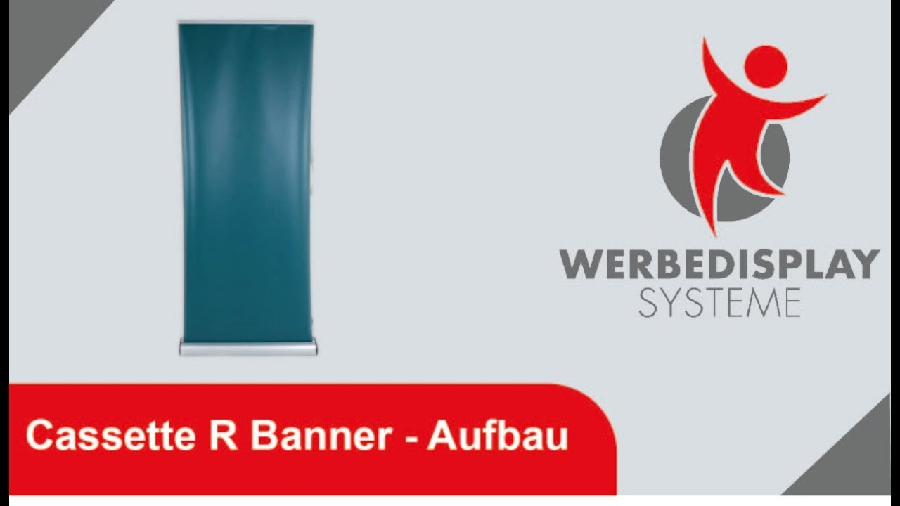 Cassette R Banner - Aufbau | Werbedisplay Systeme GmbH