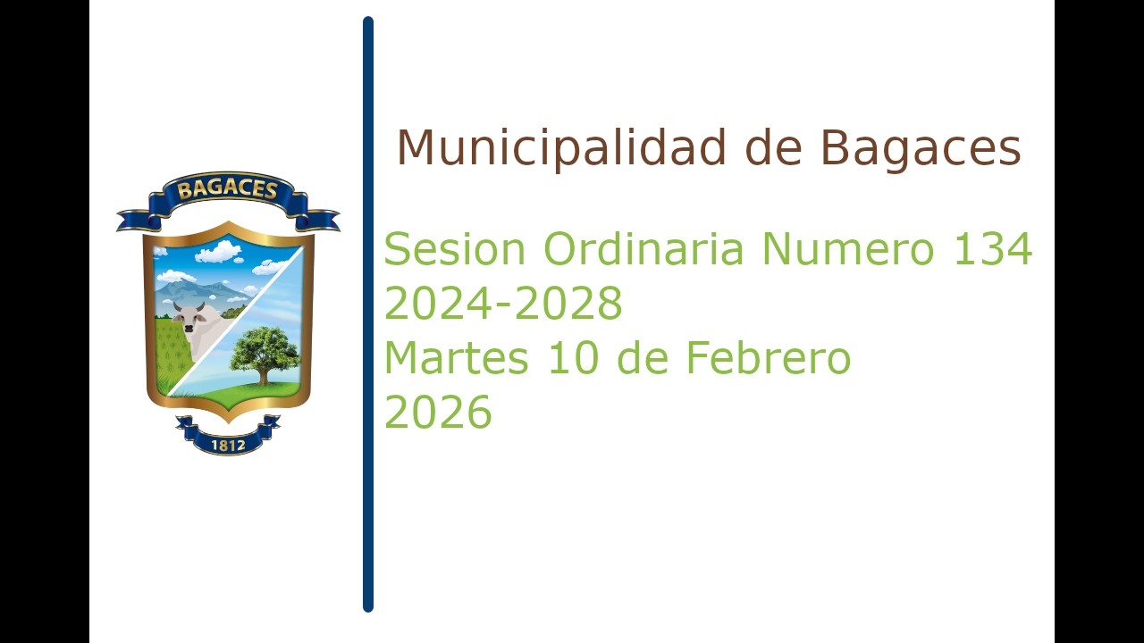 Sesión Ordinaria Numero 134 2024-2028. Martes 10 de Febrero del 2026