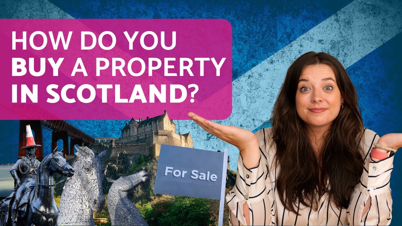 How to buy your next home in Scotland | The legal process to purchase a property in Scotland