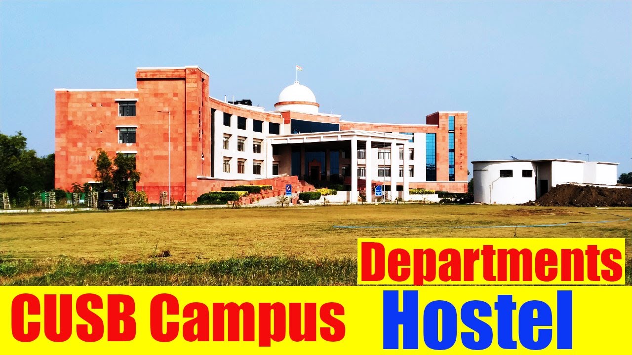 CUSB Campus Tour | Hostel | Gym | Playground | Laboratory | Class Rooms | Cultural Program| CUETPG24