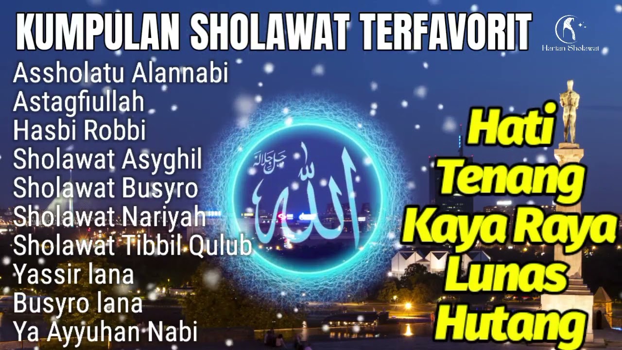 SHOLAWAT NABI PENARIK REZEKI PALING DAHSYAT || SPESIAP BULAN INI || Sholawat nabi penenang hati