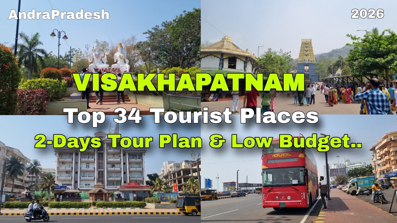 Visakhapatnam Tour Plan || Top 34 Tourist Places & Budget || 2-days Trip Vizag || Andra Pradesh