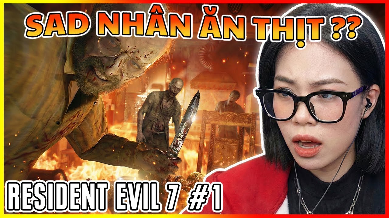 RESIDENT EVIL 7 #1 | TÔI ĐÃ ĐỘT NHẬP VÀO NHÀ CỦA NHỮNG KẺ ĂN T.H.I.T NGƯỜI !!! | SAMI LIVE