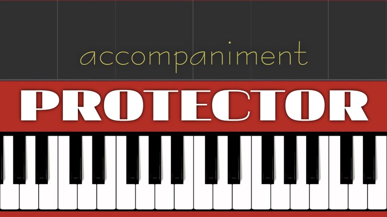 Protector - Kim Walker-Smith - Piano tutorial (accompaniment)