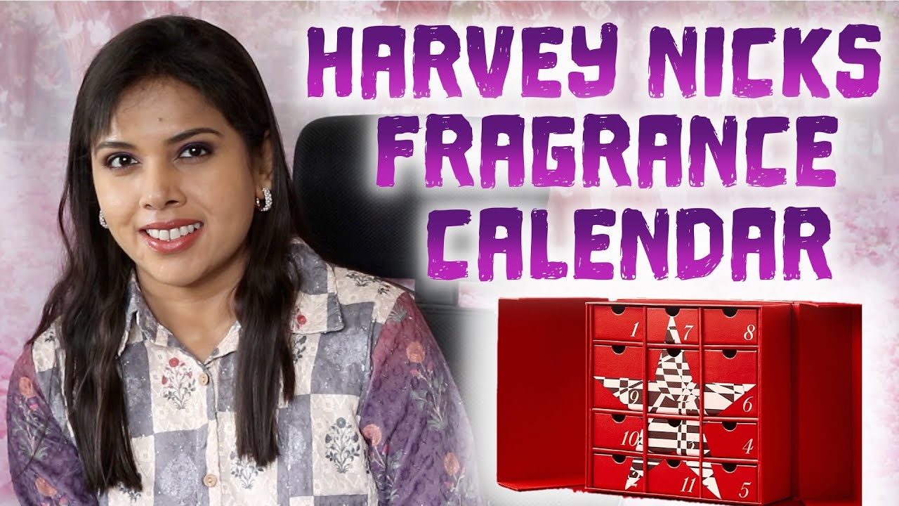 HARVEY NICHOLS FRAGRANCE CALENDAR 2024 CONTENTS, PRICE BREAKDOWN