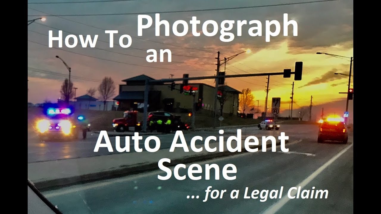 How to Photo an Accident Scene [Lawyer Tutorial]
