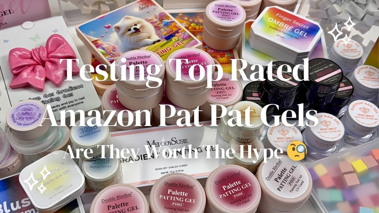 Trying All Of The Top Rated AMAZON Pat Pat Gels | Swatches & Unboxing | Are They Worth The Price? 🧐