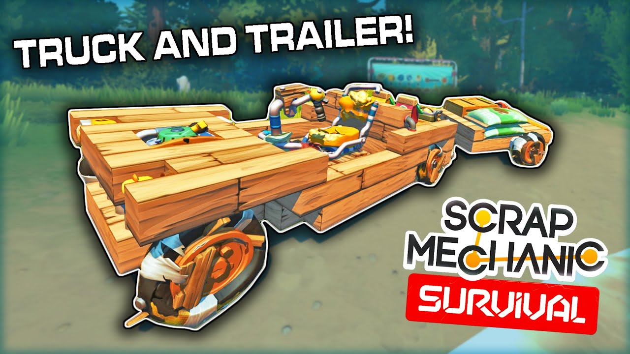 I Built a Truck and Trailer to Haul Supplies in Scrap Mechanic Survival Mode! (SMS Episode 1)