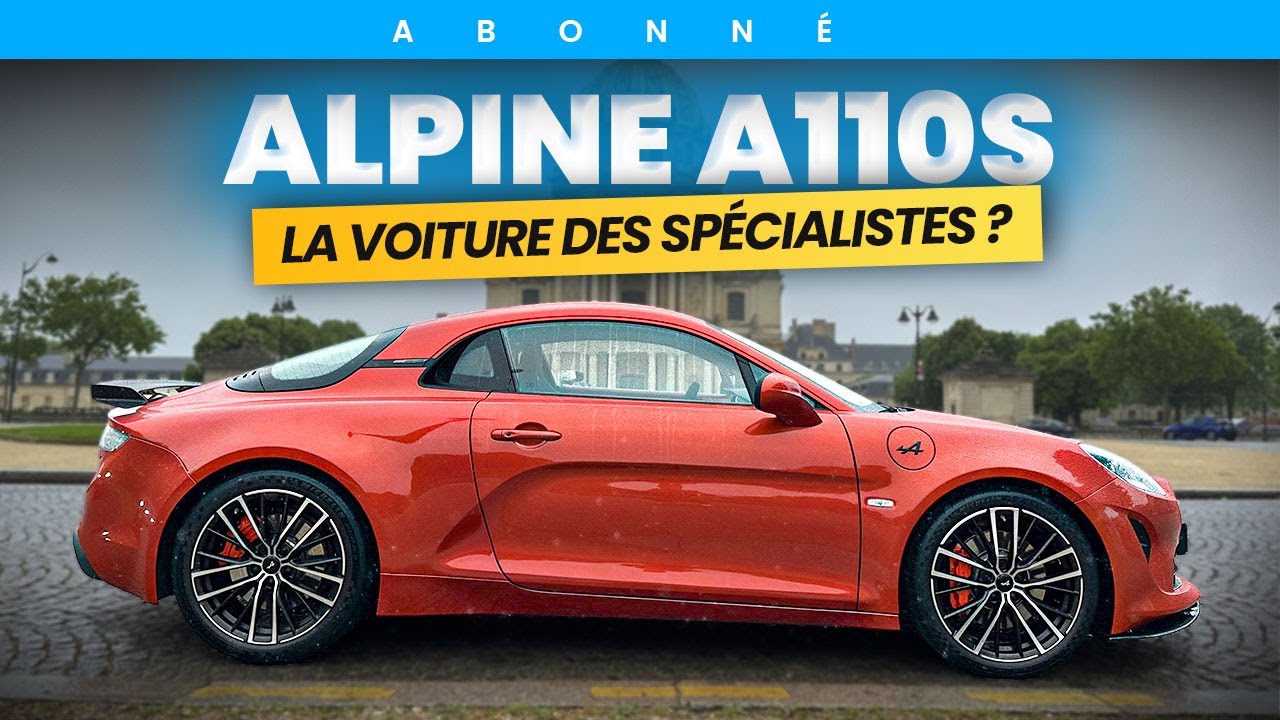 Alpine A110S : la voiture qui va vous faire craquer ?