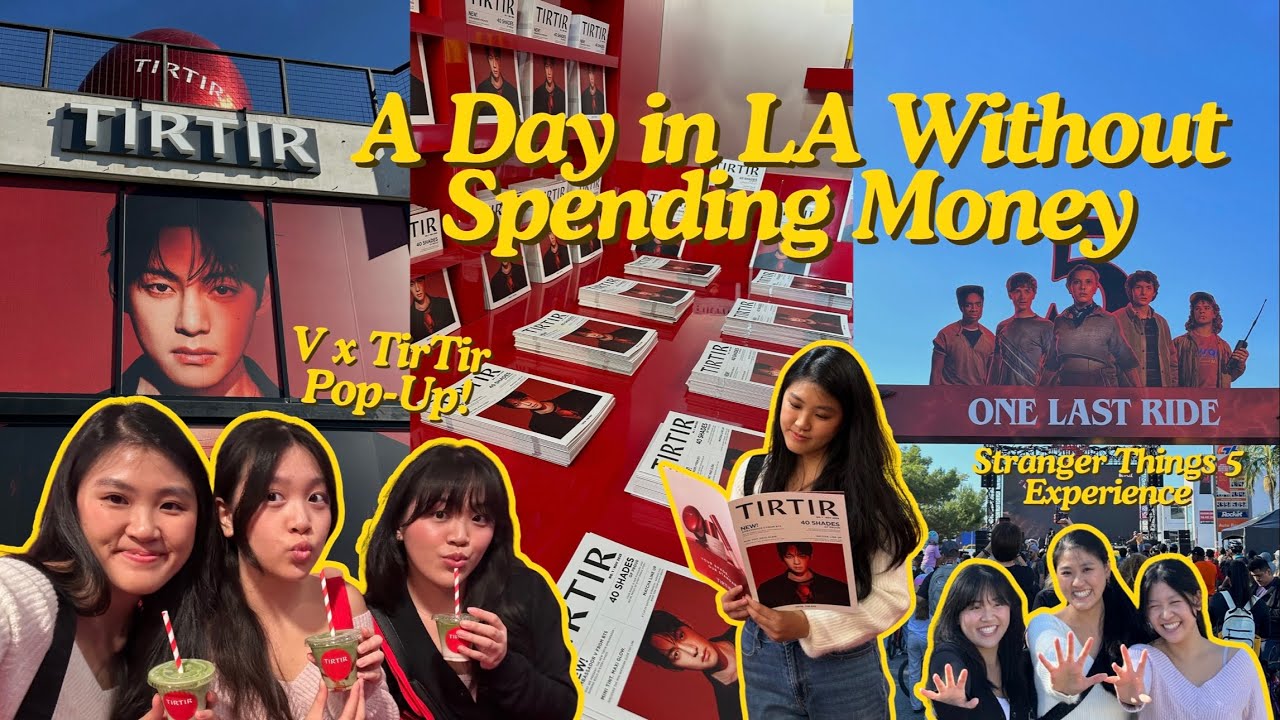 A DAY IN LA WITHOUT SPENDING MONEY 💸🚫(bts v tirtir pop-up, stranger things experience on melrose)