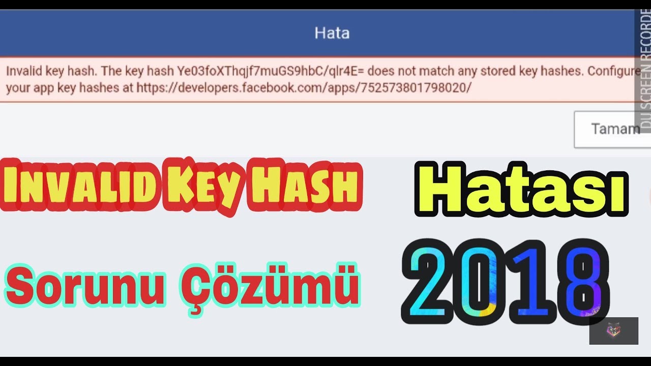 Oyunlara Facebook Hesabıyla Girilememe Sorunu Facebook Invalid Key Hash Sorunu Çözümü ! 2018