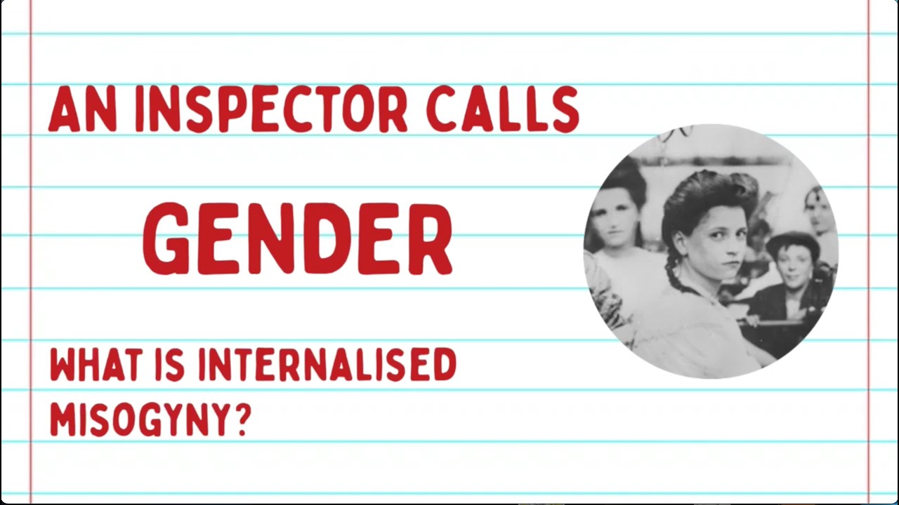 An Inspector Calls: Theme -  Gender