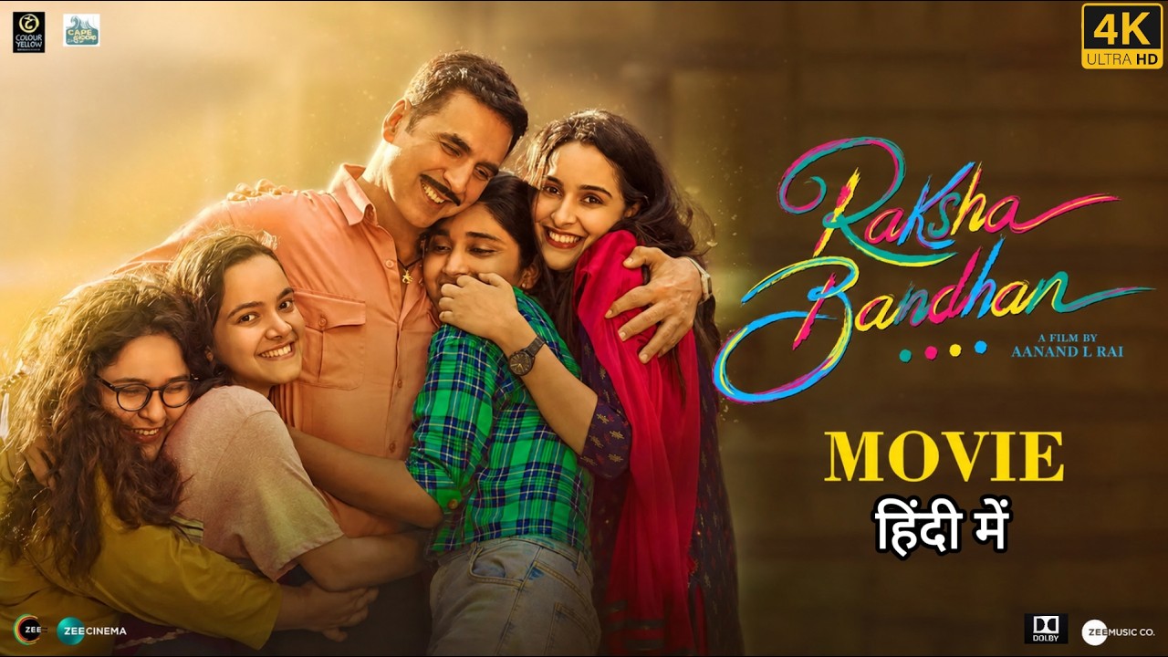 Akshay kumar New movie Raksha Bandhan Hindi Dubbed | Akshay kumar | Facts and Review