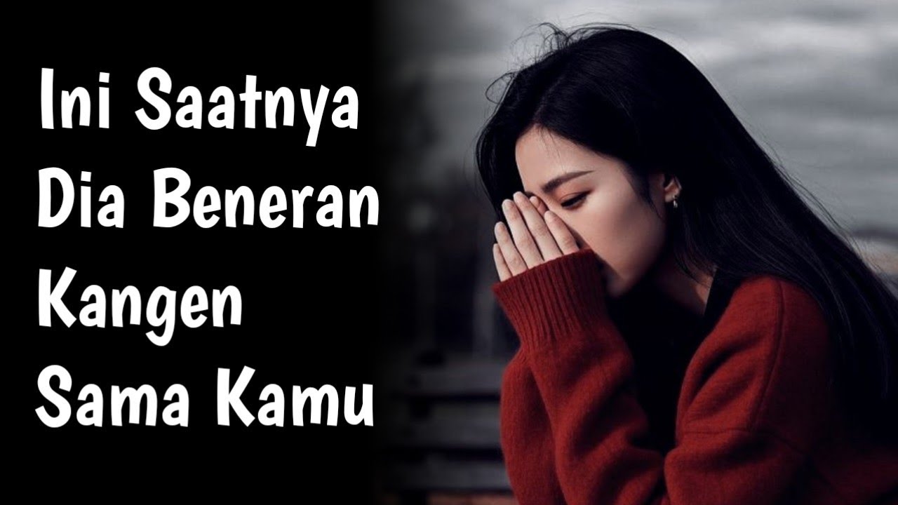 Kapan Dia Benar-Benar Mulai Merindukan Kamu?