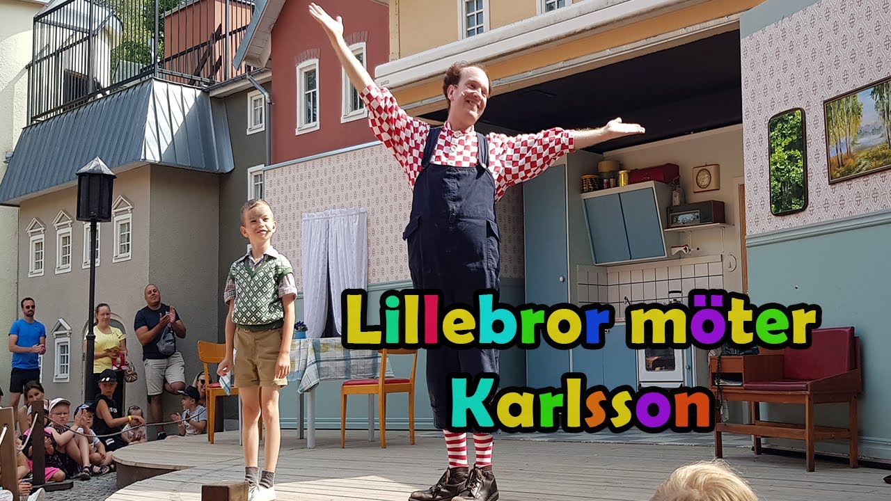 Lillebror möter Karlsson/ Astrid Lindgrens värld 2019
