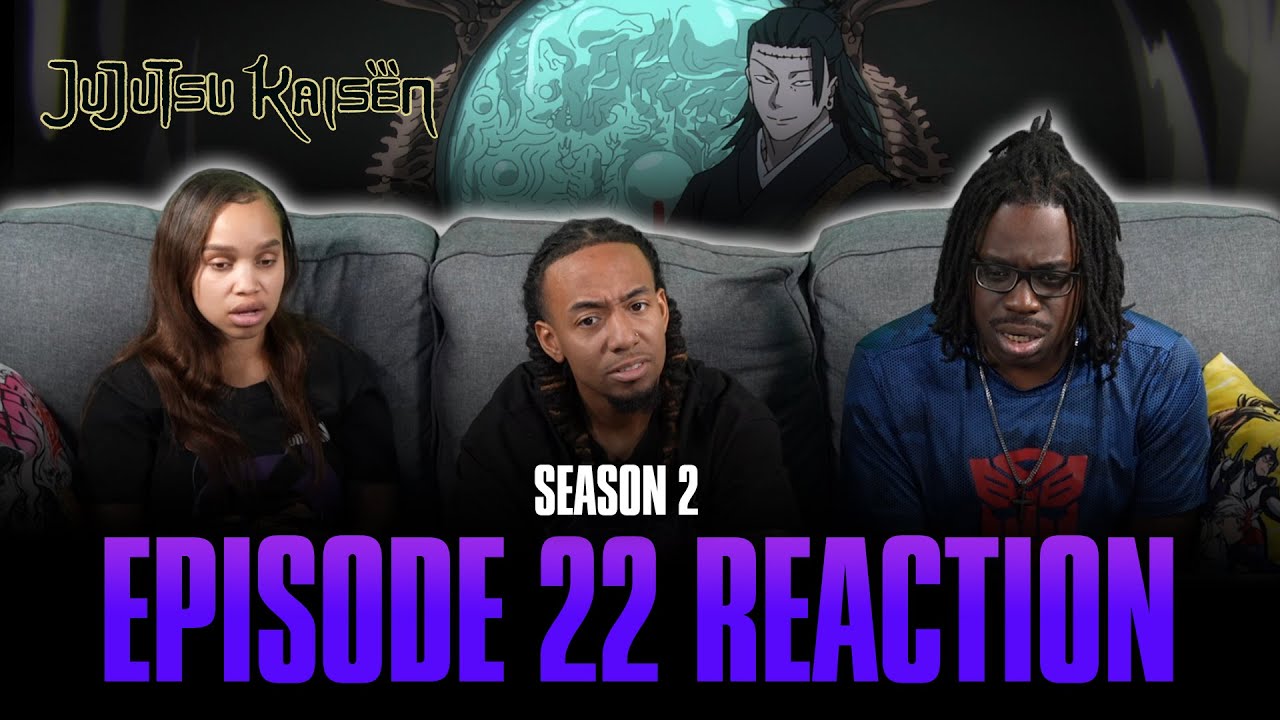 Metamorphosis Part 2 | Jujutsu Kaisen S2 Ep 22 Reaction