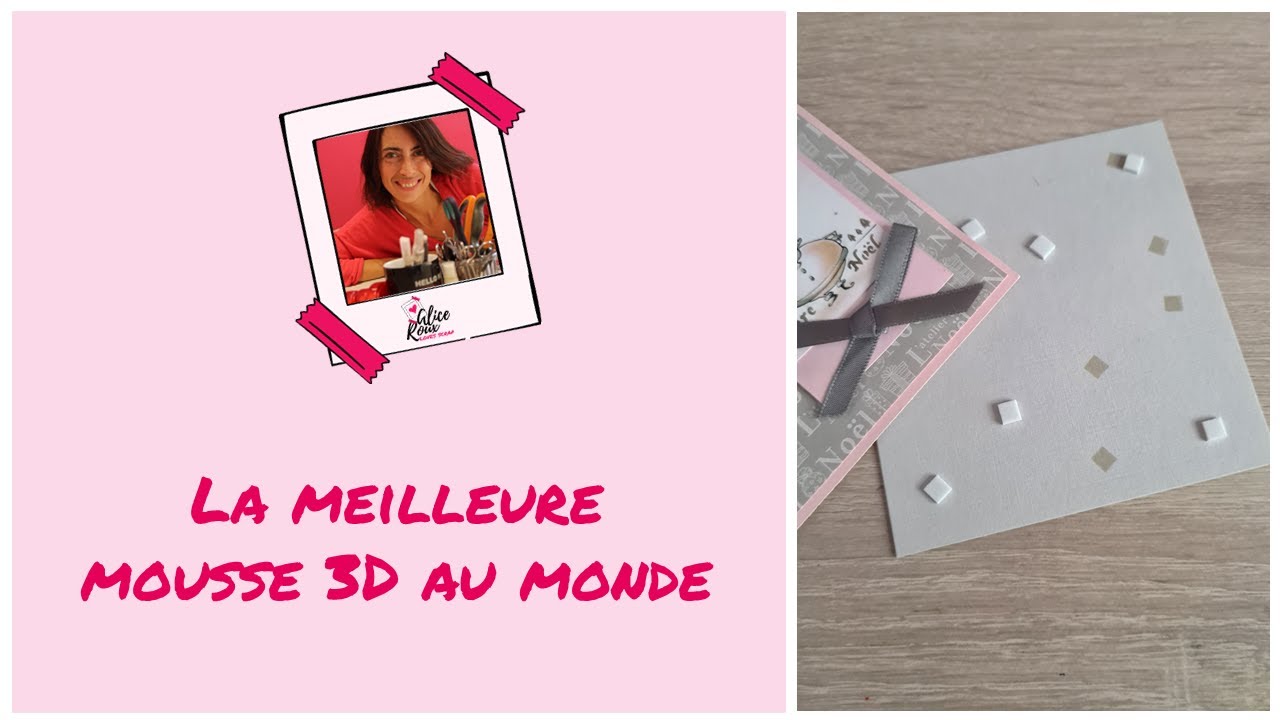 La meilleure mousse 3D au monde