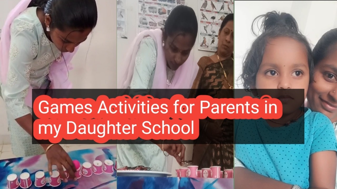 School nali parents Games ಹೇಗಿತ್ತು ನೋಡಿ