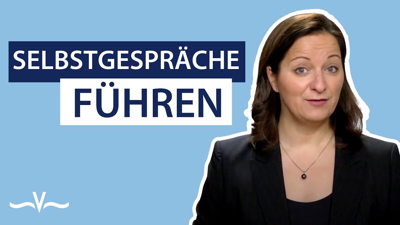 Selbstgespr&auml;che f&uuml;hren wie ein Profi | Stefanie Voss