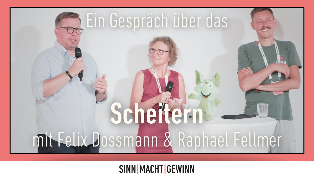Podiumsgespräch zum Scheitern mit Felix Dossmann und Raphael Fellmer bei SINN|MACHT|GEWINN 2024