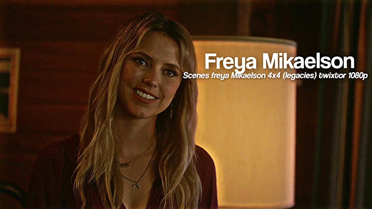 Freya Mikaelson Scenes (Legacies 4x4) Twixtor [1080p]