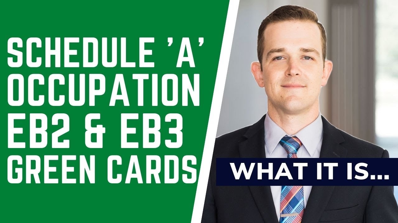 Schedule A Occupation for EB2 & EB3 Green Cards (What it is...)