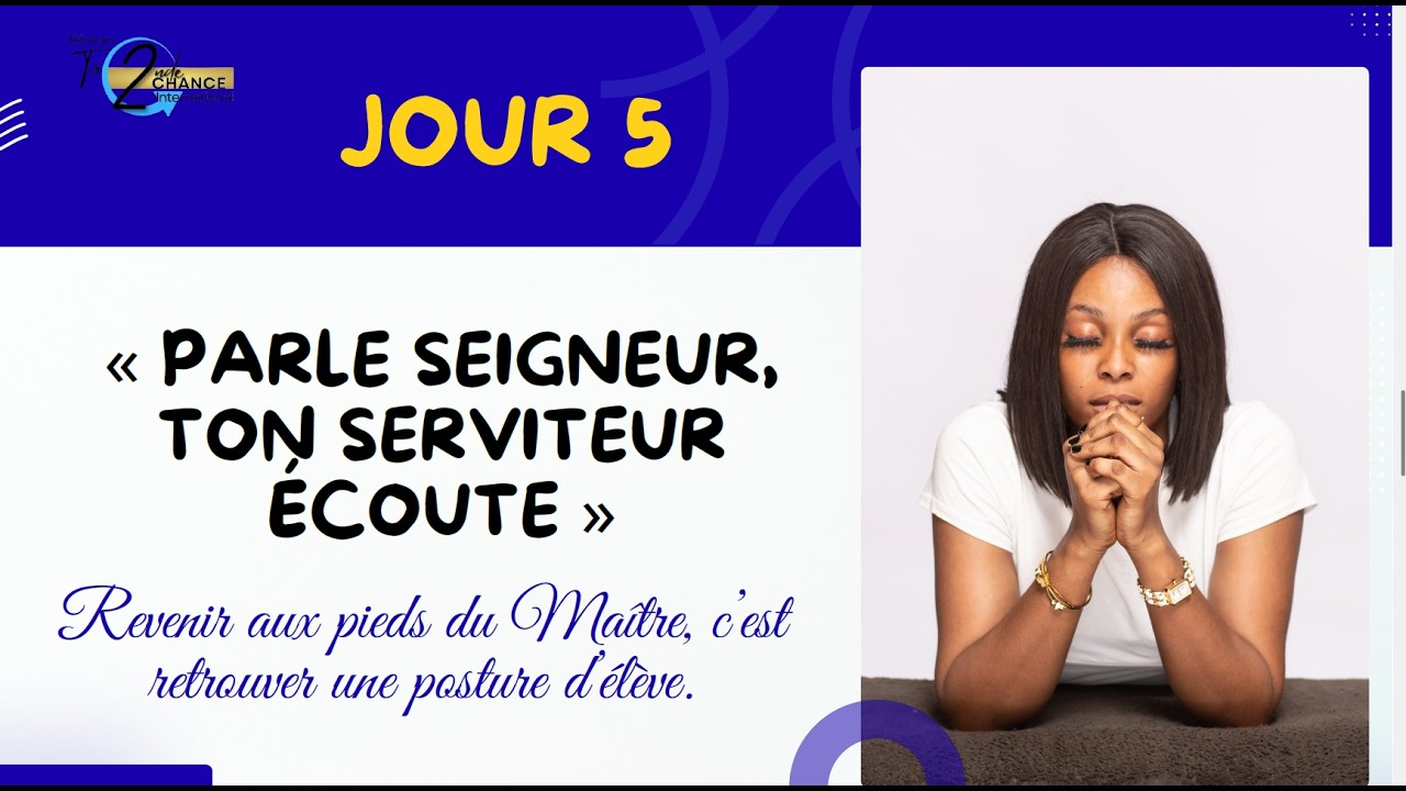 Parle Seigneur, ton serviteur écoute