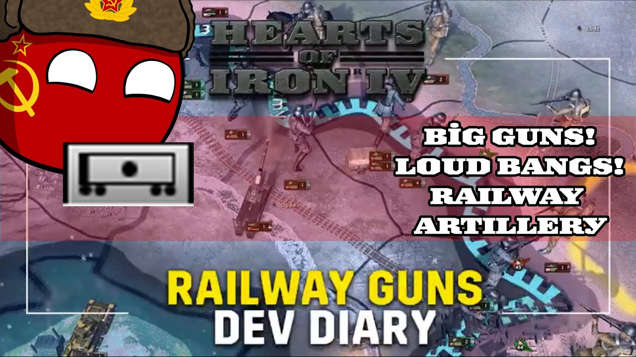 HoI4 Dev Diary: Railway Artillery? BIG GUNS, BIG BANGS!- No Step Back