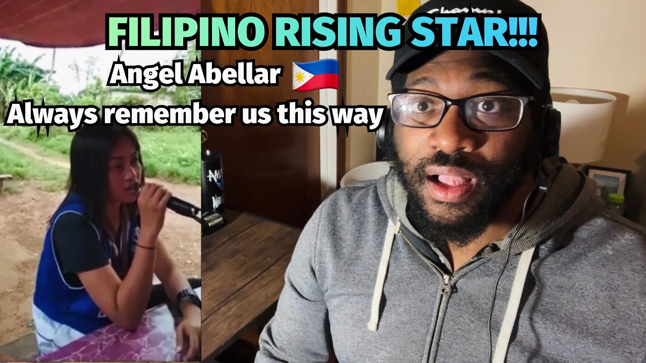 FILIPINO RISING STAR!!! 🇵🇭 Angel Abellar - Always remember us this way ( Cover ) REACTION!!!