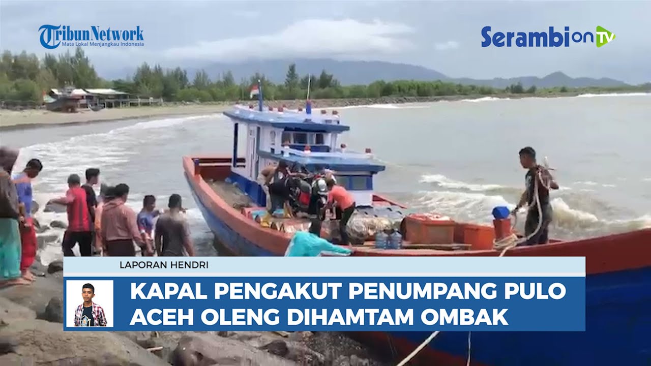 Kapal Pengangkut Penumpang Pulo Aceh Dihamtam Ombak Hingga Oleng