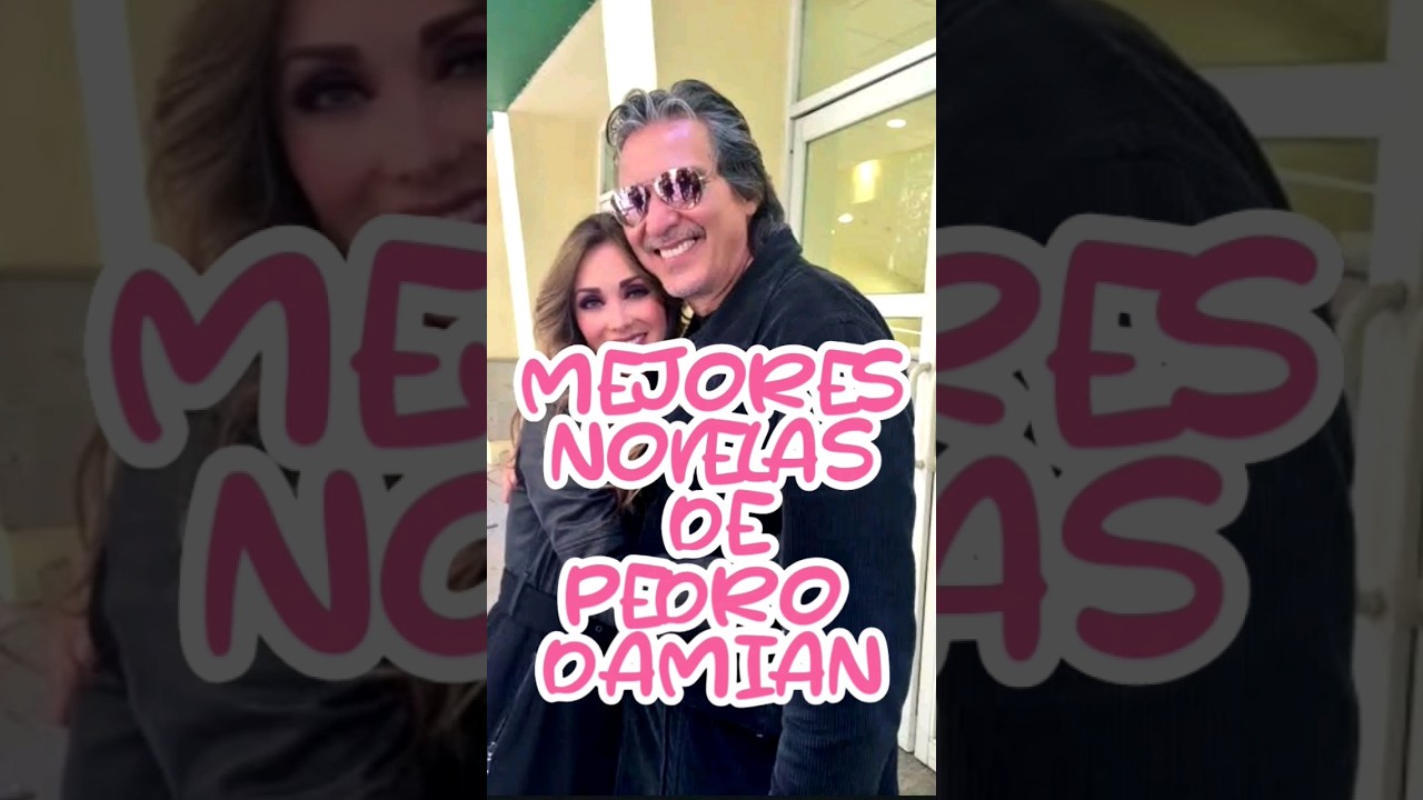 MEJORES NOVELAS DE PEDRO DAMIAN