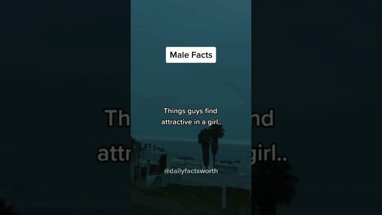 Things guys find attractive in a girl.... #shorts #psychologyfacts #fyp