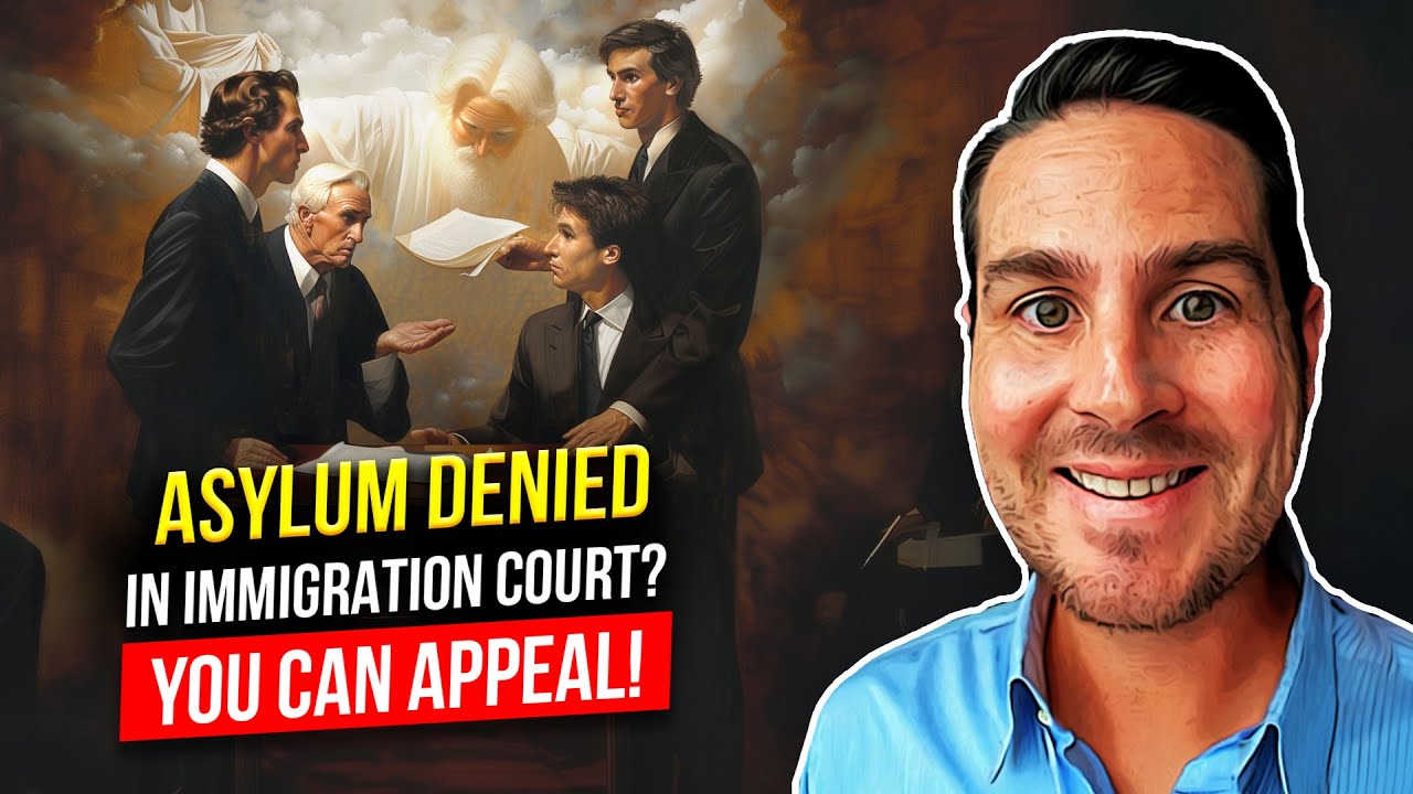 Asylum Case Denied in Immigration Court? Here's How to Appeal a Judge's Deportation Order to the BIA