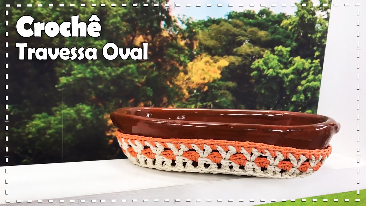TRAVESSA OVAL EM CROCH&Ecirc; com Carmem Freire - Programa Arte Brasil - 17/04/2017