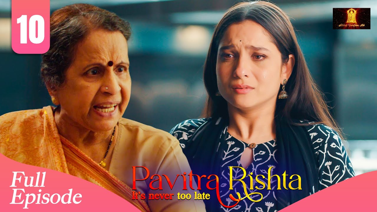मानव की माँ ने किया अर्चना को बेइज्जत | Pavitra Rishta | Ankita Lokhande |Shaheer Sheikh New Ep 10
