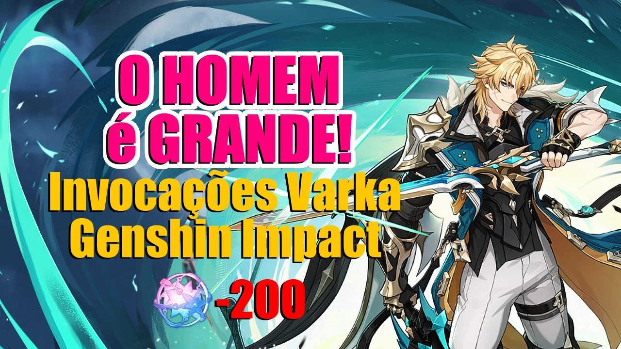 É hora do homem mais alto desse jogo! - Summons Banner Varka - Gacha Genshin Impact #49