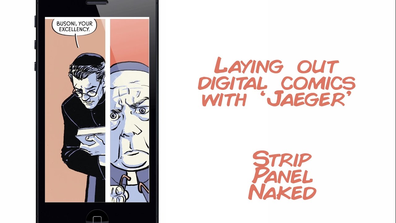 Laying Out Digital Comics | Jaeger | Strip Panel Naked