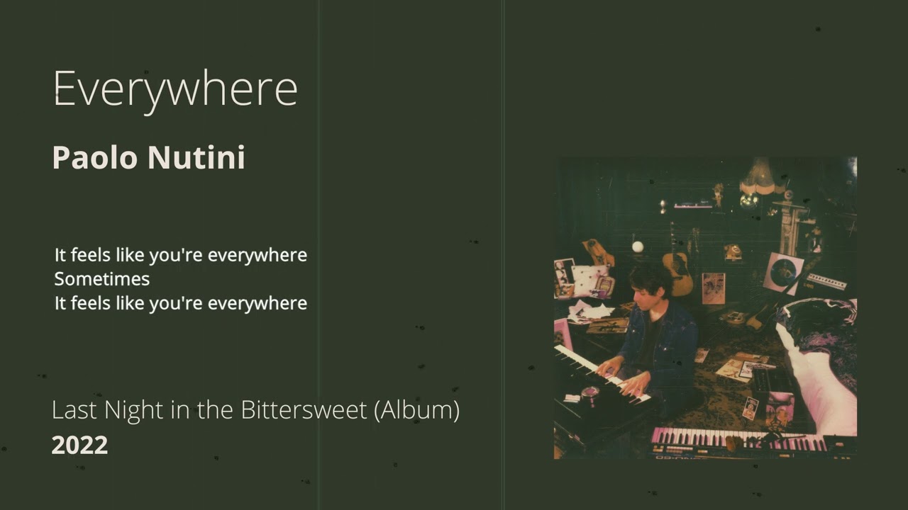 Everywhere - Paolo Nutini