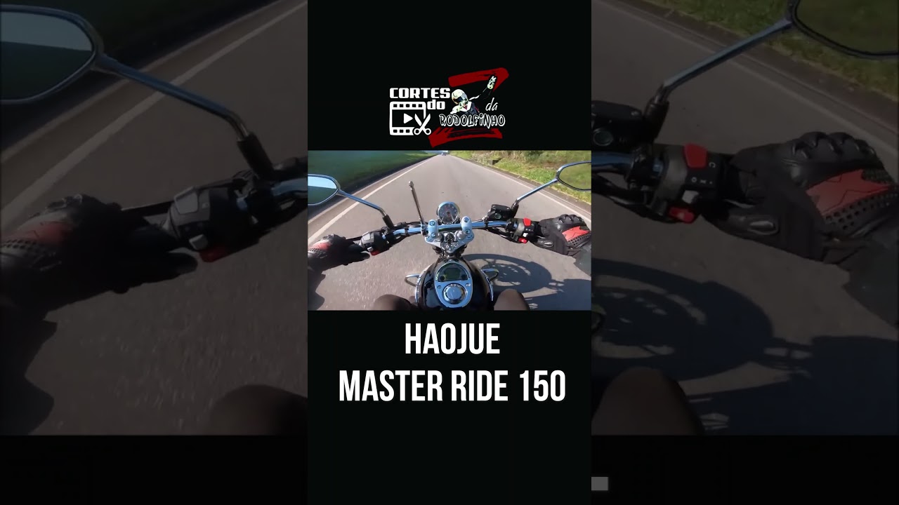 Cortes Rodolfinho da Z- HAOJUE MASTER RIDE 150
