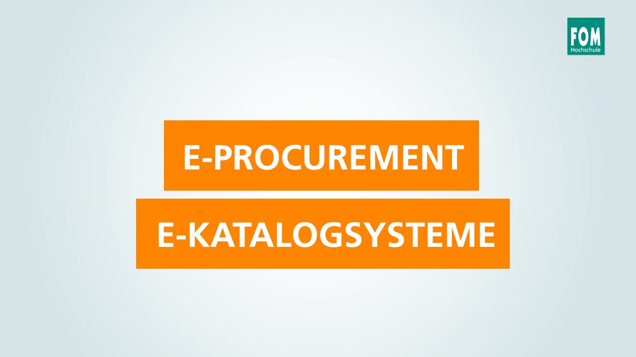 E-Procurement: E-Katalogsysteme (Buy Side, Sell Side, Marktplatz-Modell)