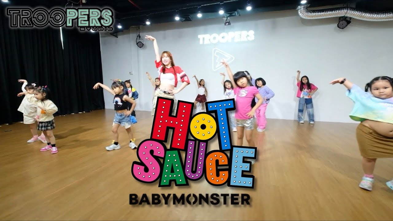 &ldquo; HOT SAUCE &ldquo; | BABYMONSTER | Kids dance class 4-7 Year-old BY TROOPERS STUDIO