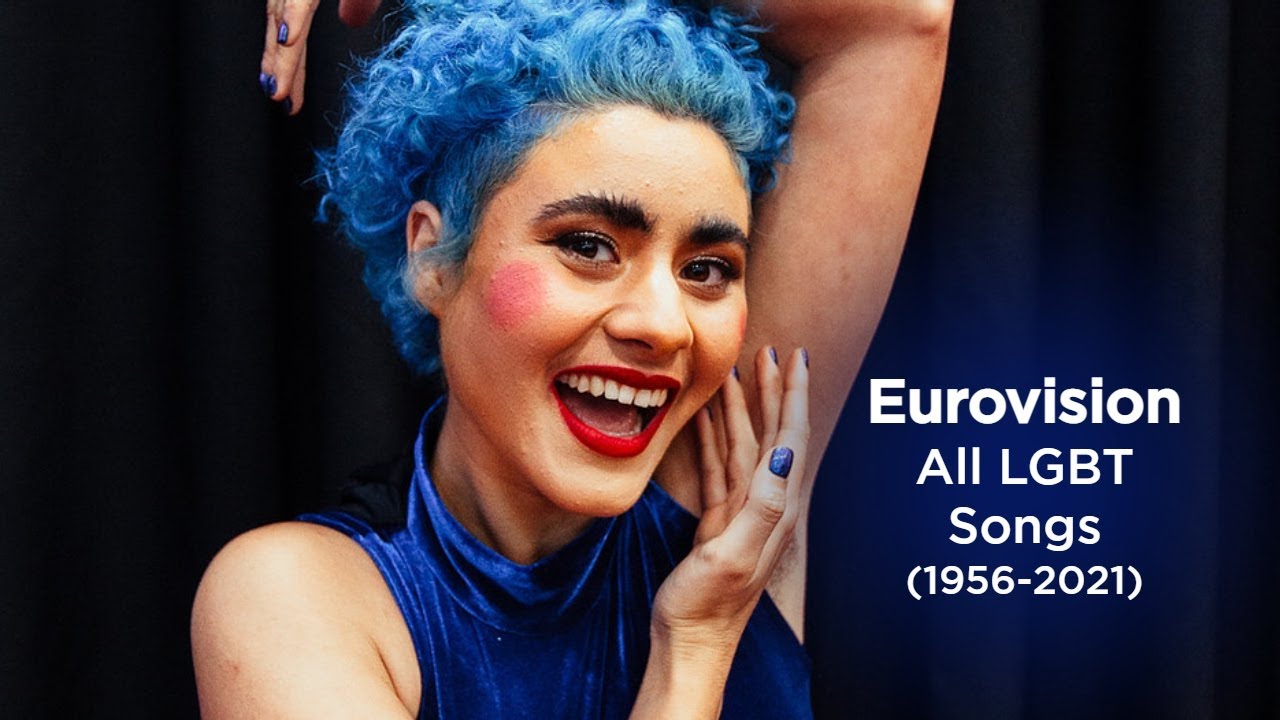 Eurovision: All LGBT Songs (1956-2021)
